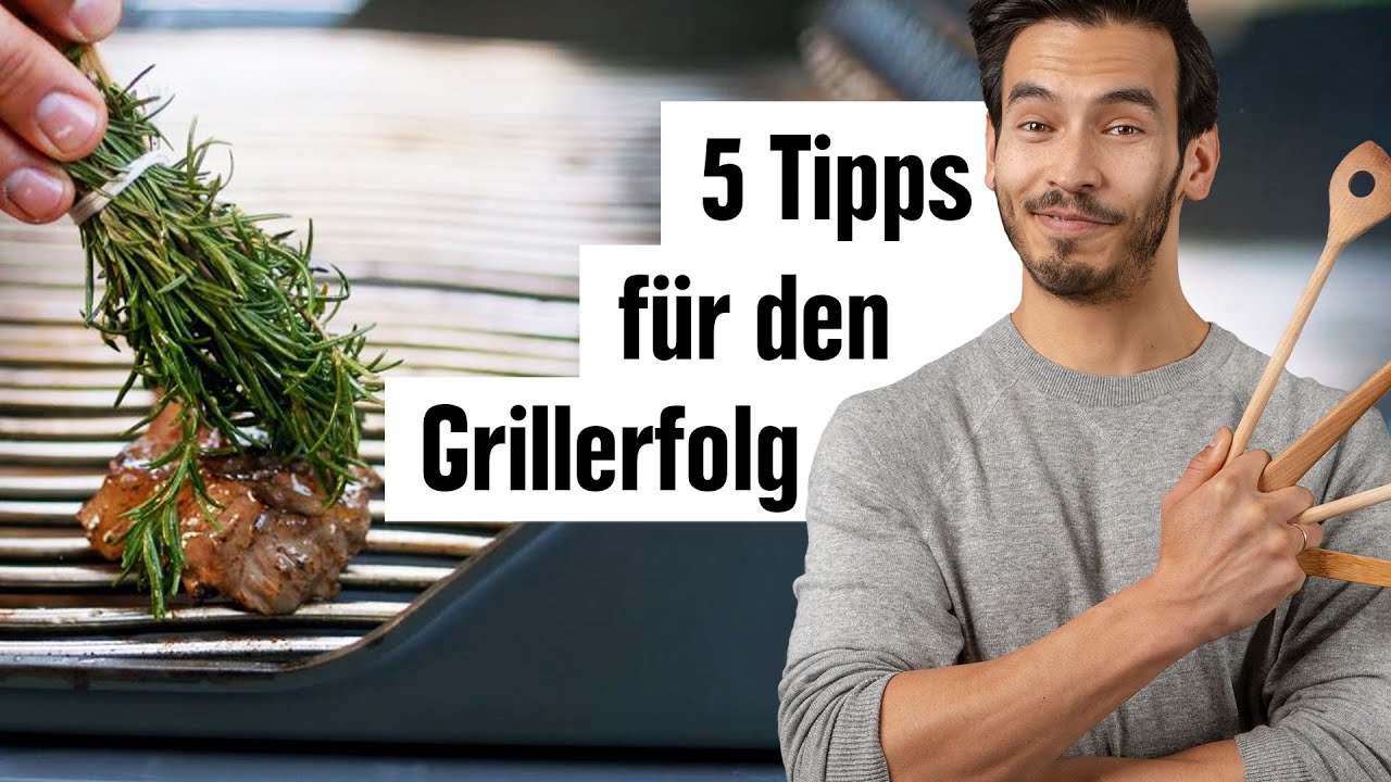 5 Grill-Tipps | So gelingt der perfekte Grill-Sommer | EDEKA