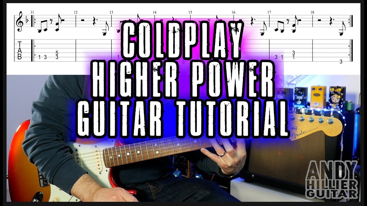 How to play Coldplay - Higher Power Guitar Tutorial Lesson