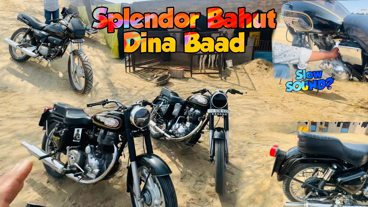 Splendor Bahut Dina Baad | Condition 😂