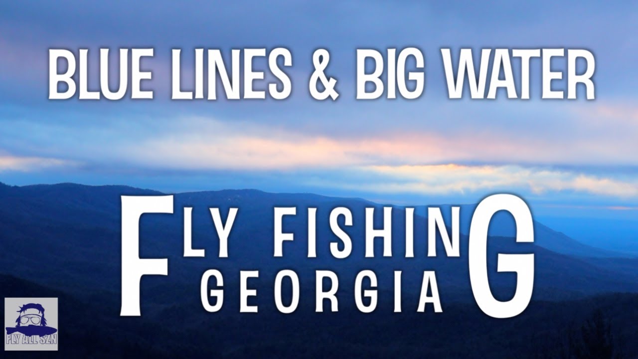 5 days in North Georgia | Exploring the Blue Ridge Mountains | Fly Fishing Georgia