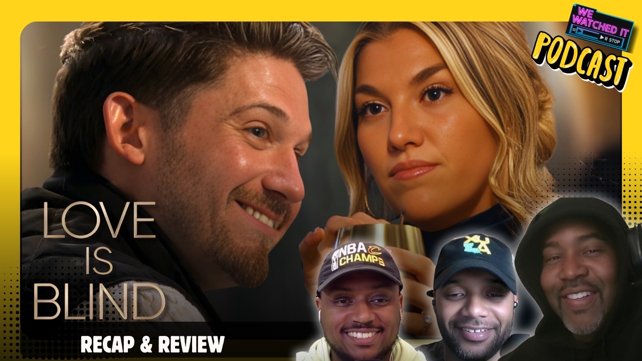 Love is Blind: Season 10 | Episodes 7-9 | Recap & Review!