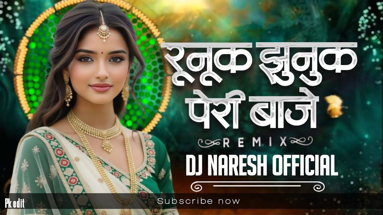 RUNUK JHUNUK PAIRI BAJE CG KARMA SONG REMIX DJ NARESH OFFICIAL 