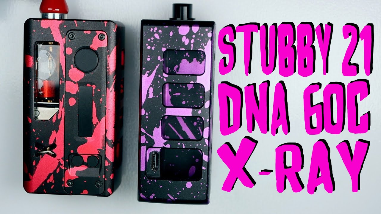Stubby 21 Xray DNA 60C Suicide Mods x Orca Vape