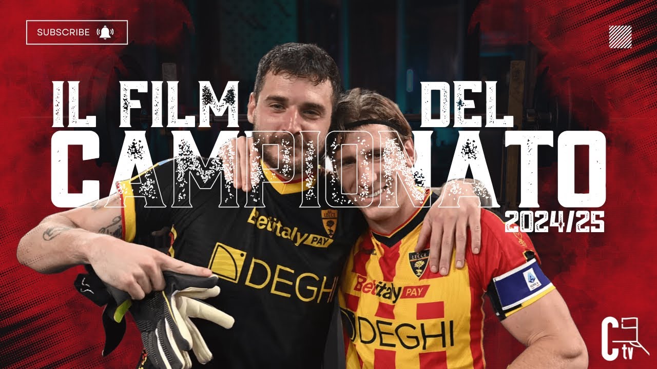 Lecce - Il film del Campionato 2024/25