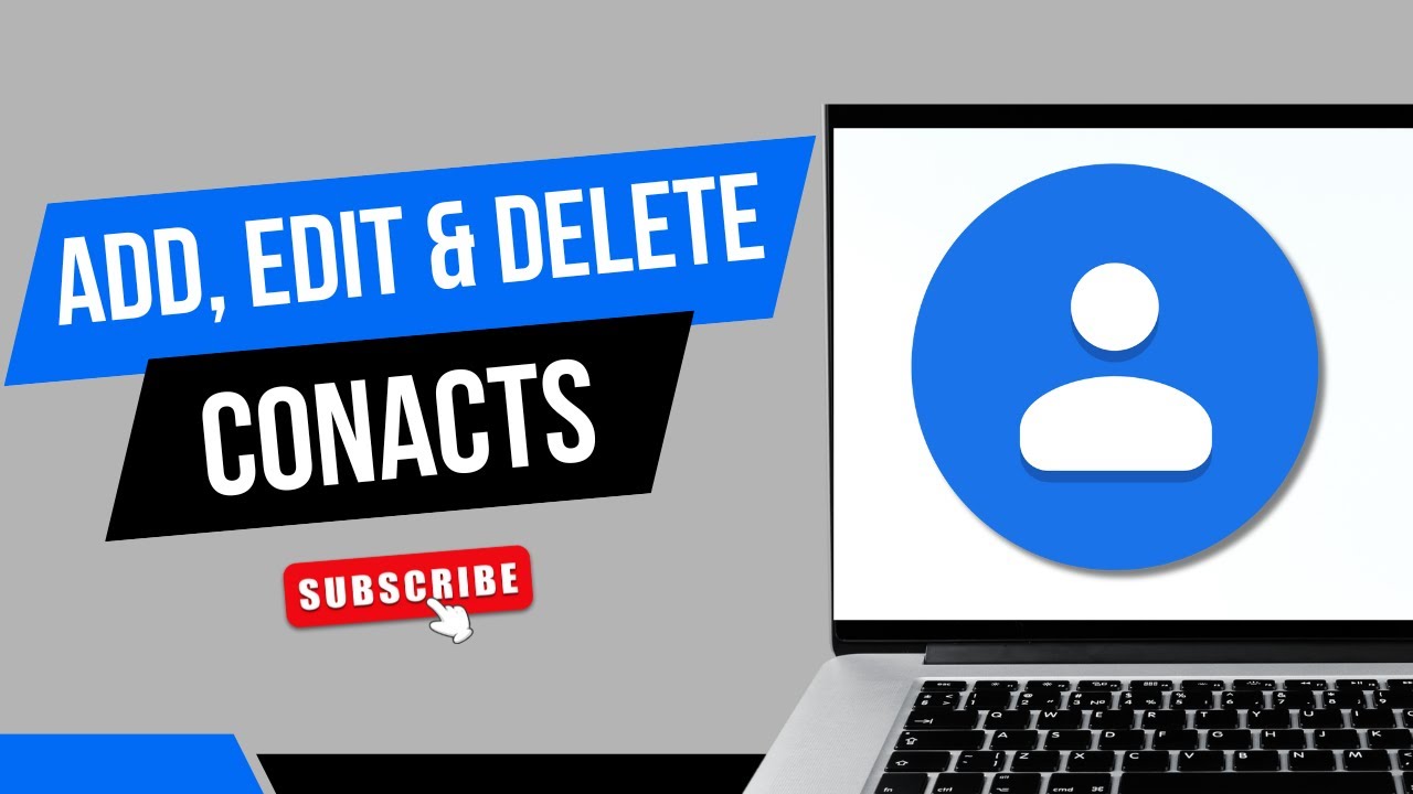 How to Add, Edit and Delete Contacts in Gmail (Google) _ Manage Your Contacts in Gmail