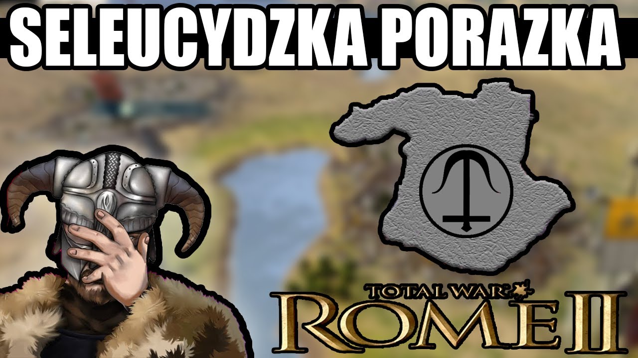 UPADEK IMPERIUM -  KAŁACH GRA SELEUCYDAMI W TOTAL WAR ROME 2 (#2)