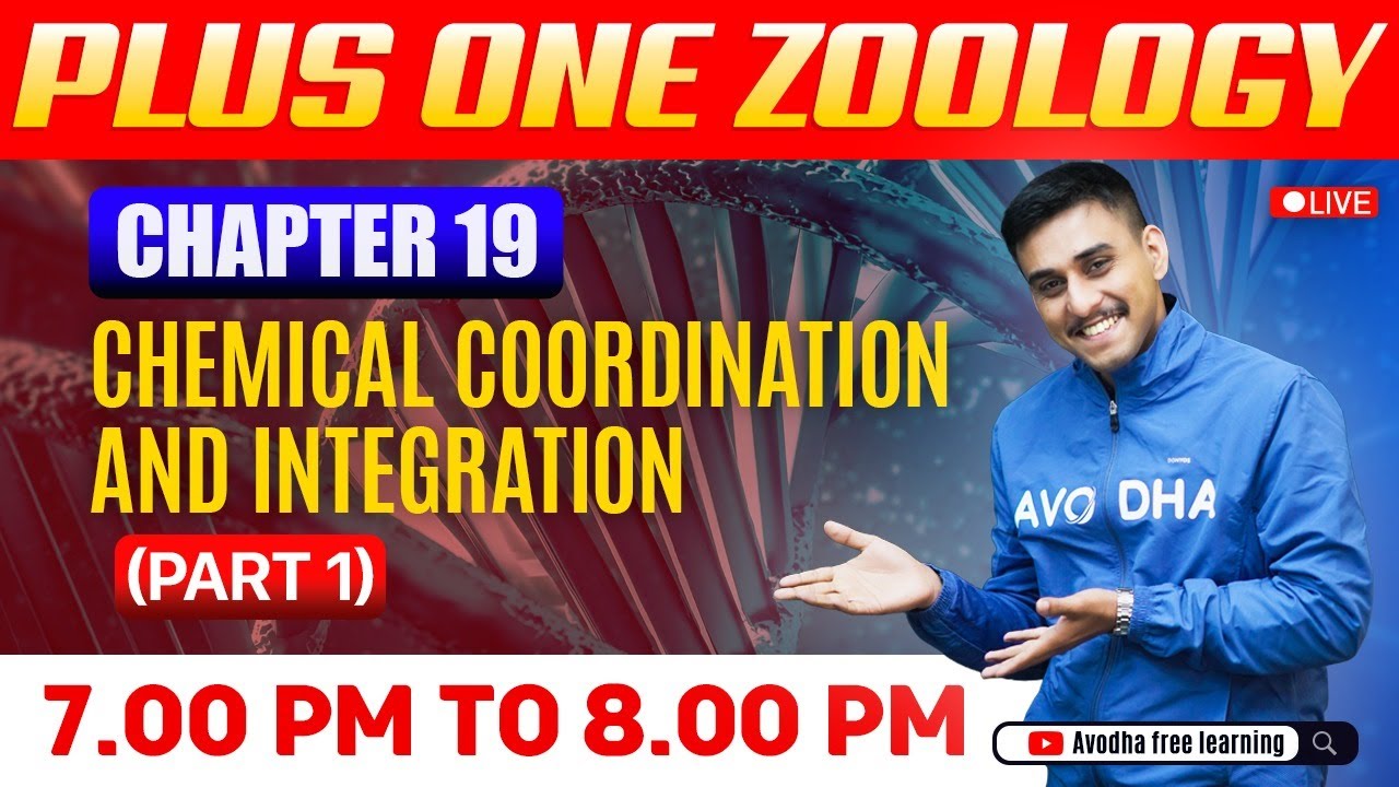 Plus One Zoology | Chapter 19- Chemical Coordination And Integration | Part 1 | Free Live Classes