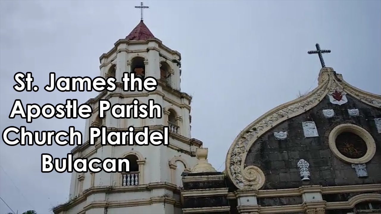 St. James the Apostle Parish Church Plaridel Bulacan