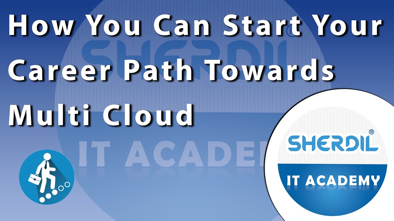 How You Can Start Your Career Path Towards Multi Cloud (Hindi) (Urdu) | Sherdil IT Academy