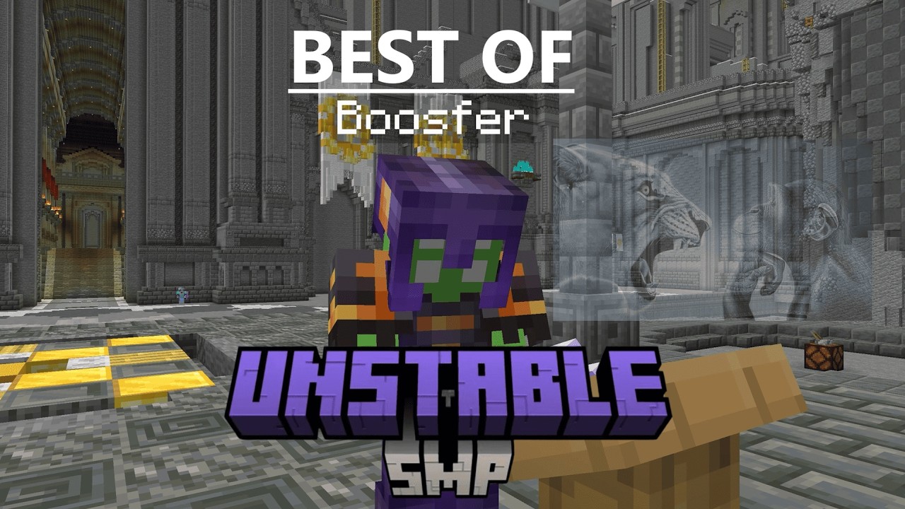 Best of Boosfer - Unstable SMP
