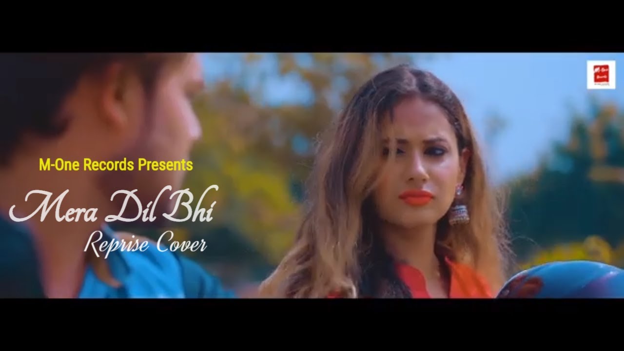 Mere Dil Bhi Reprise 2020 |  Shahbaz Khan |   Love song 90's