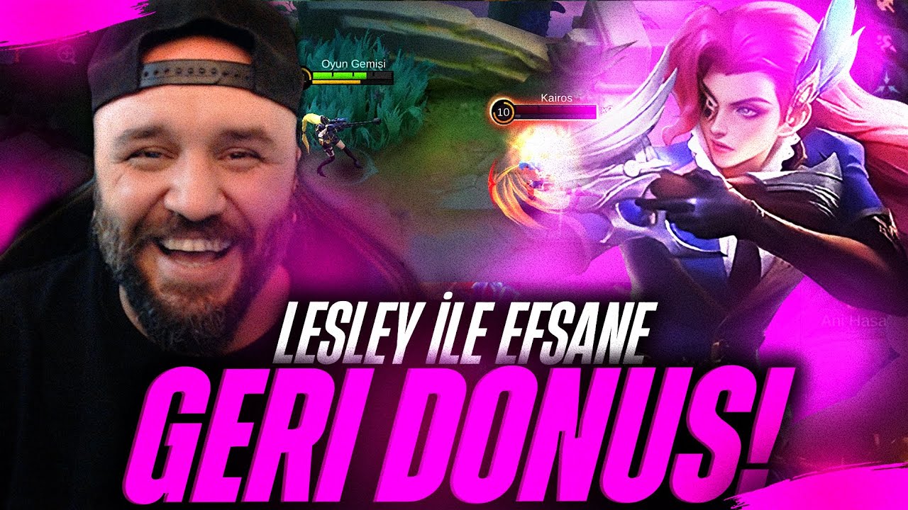 %2 Canla Ana Kuleyi Kurtardık! Lesley ile Efsane Geri Dönüş! - Mobile Legends