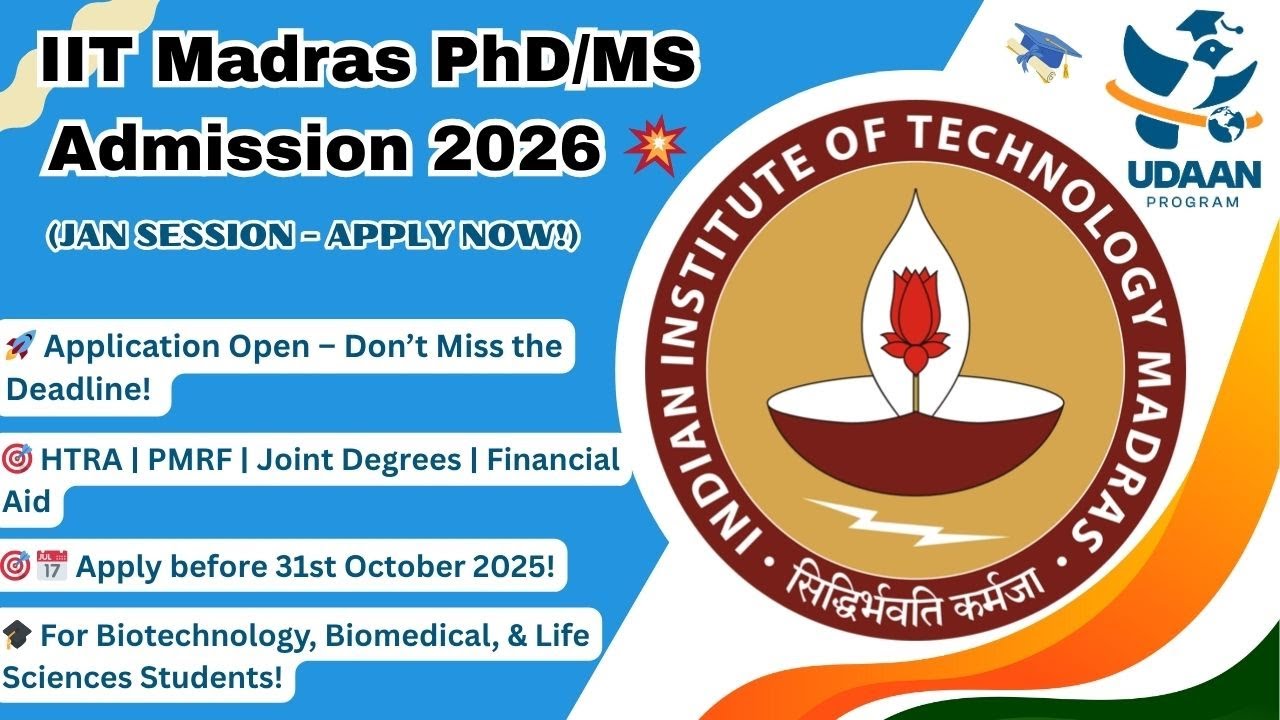 IIT Madras PhD/MS Admissions 2026 | HTRA | PMRF | Financial Aid | Joint Degrees | Apply Now!