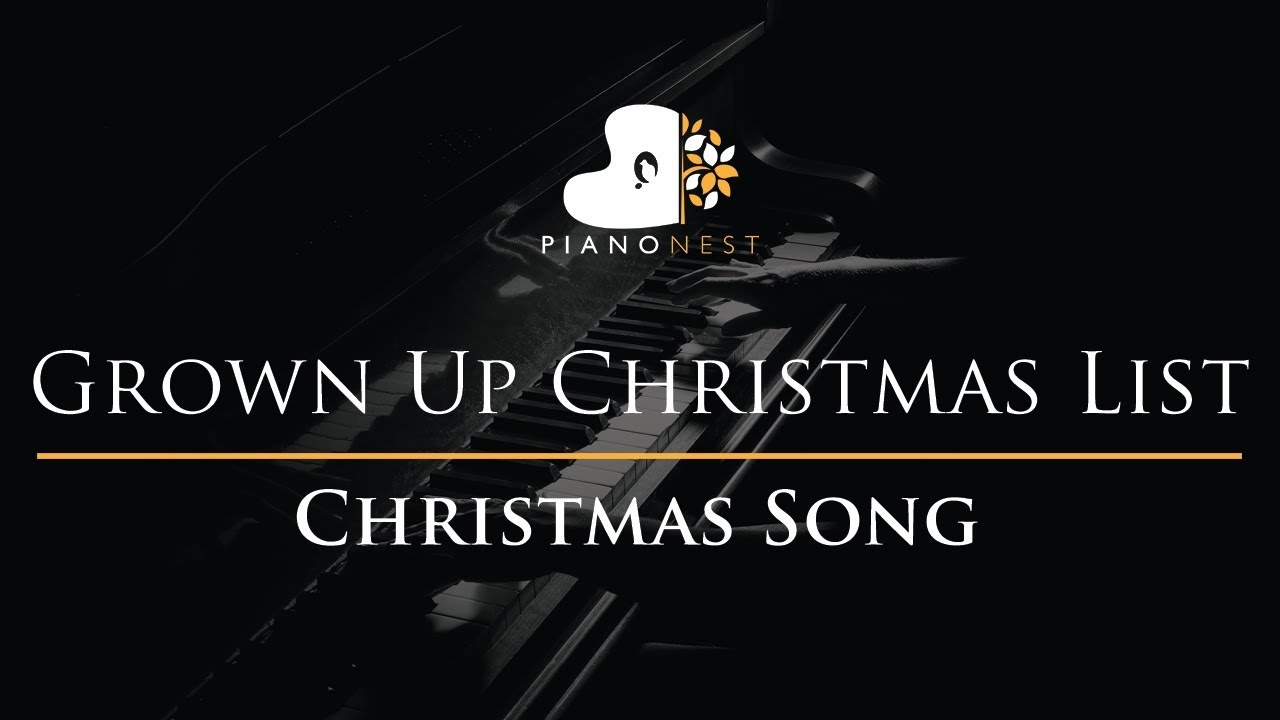 Grown Up Christmas List - Christmas Song - Piano Karaoke Instrumental Cover with Lyrics