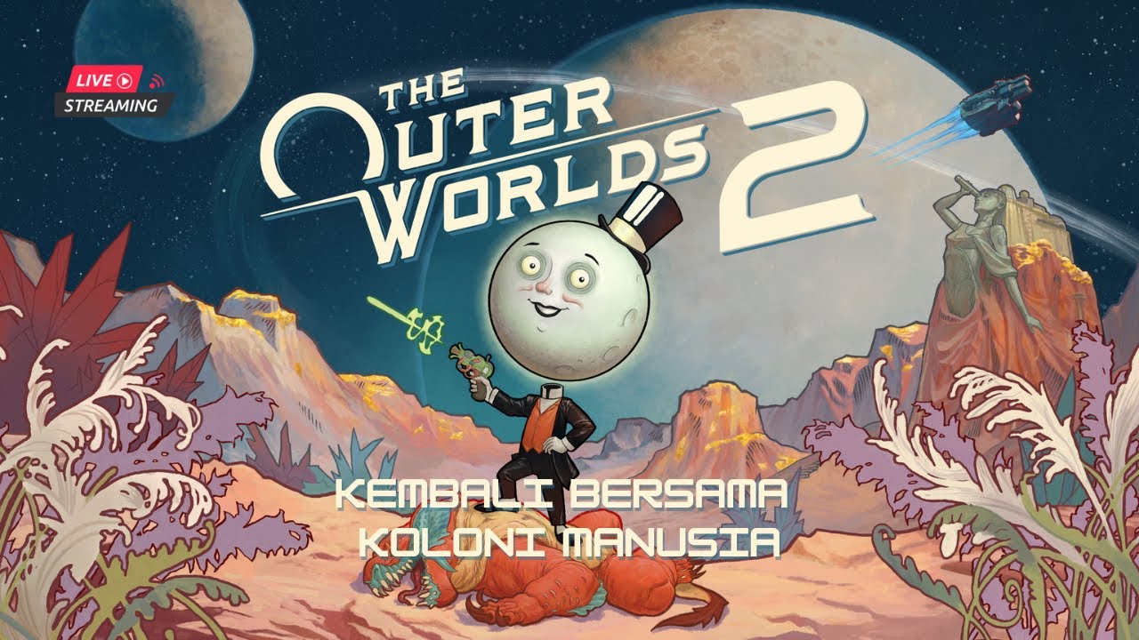 Kalo gabisa lagi gatau dah kenapa ini - The Outer Worlds 2 Gameplay Indonesia Part 5 