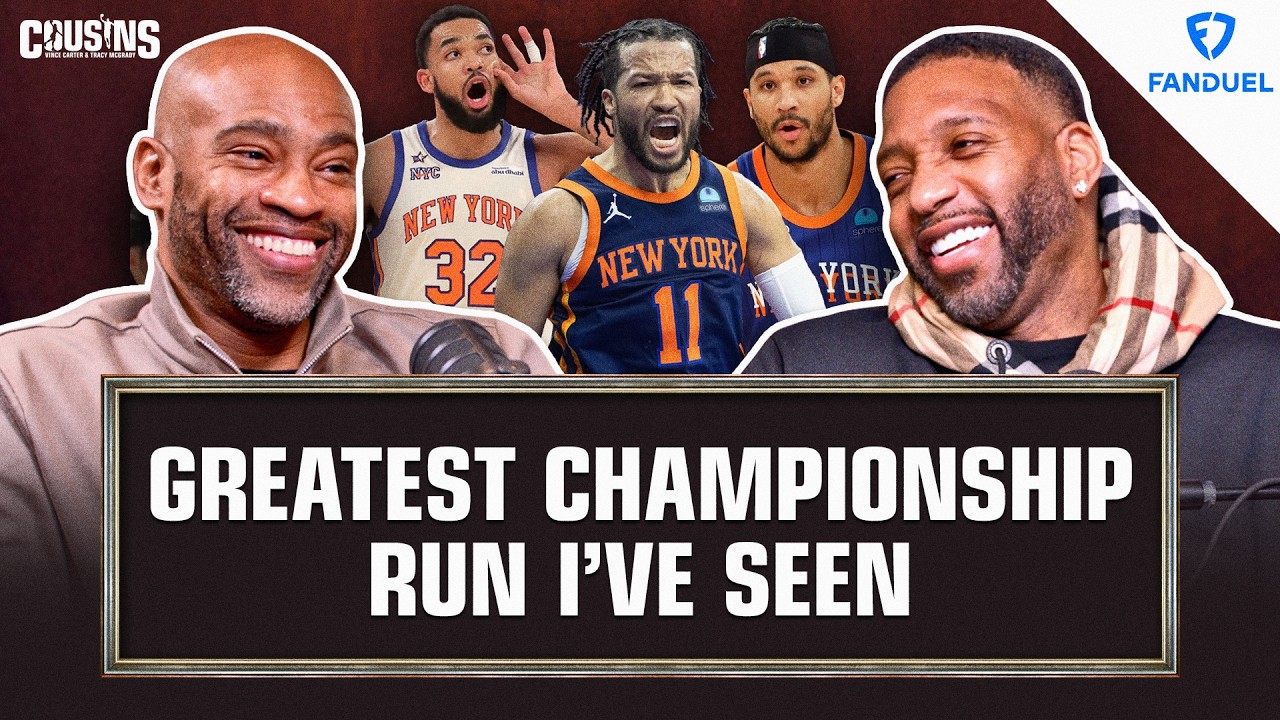 Was Jalen Brunson's Knicks Title Run One of the Greatest Ever? | Cousins