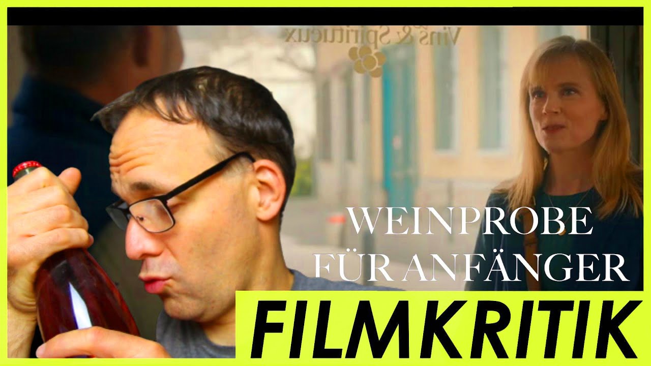 Weinprobe f&uuml;r Anf&auml;nger - Review Kritik