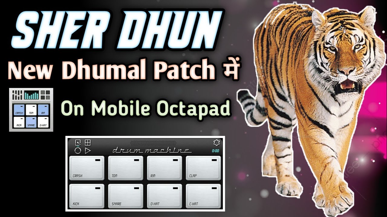 Real धुमाल में बजने वाला Sher धुन 😍😍 Patch || On Mobile Octapad || Played By @octapad_girish