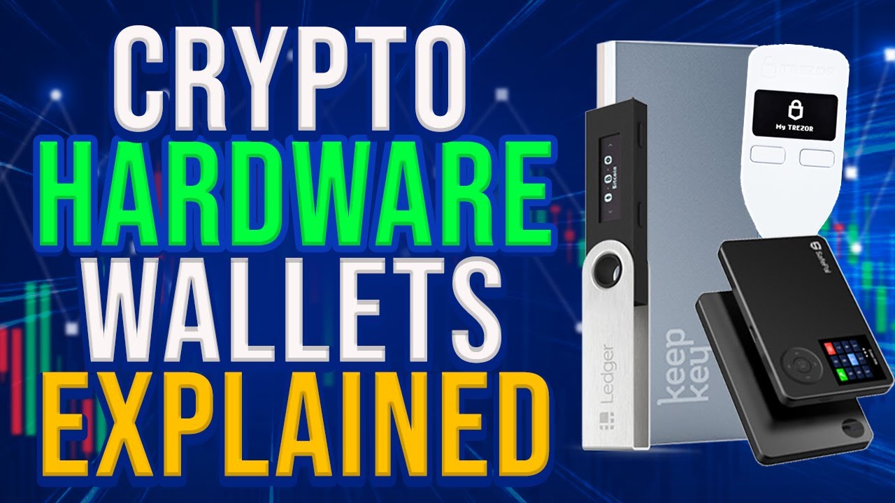 Cryptocurrency Hardware Wallets Explained (2021)