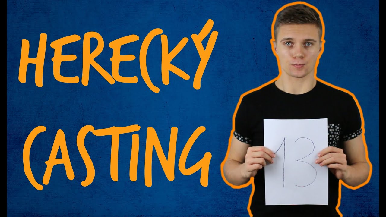 HERECK&Yacute; CASTING!