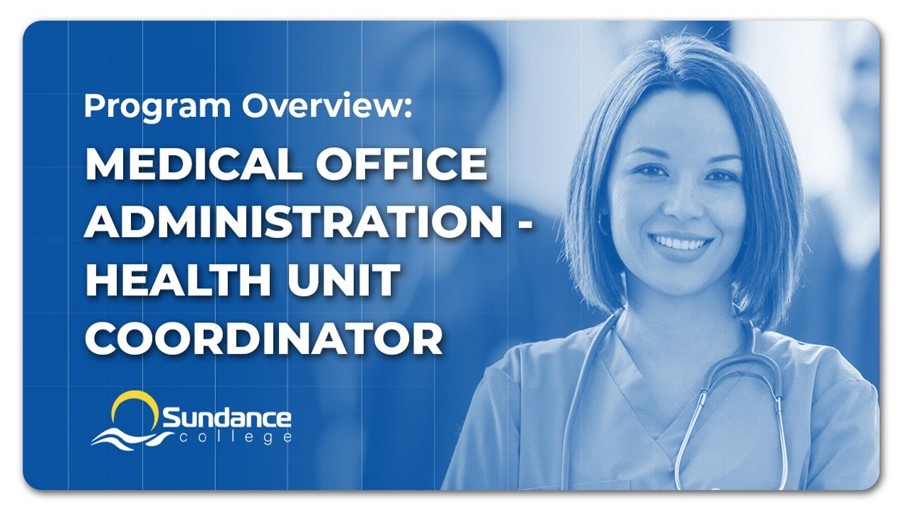Medical Office Administration Diploma Program | Everything You Need to Know | Sundance College