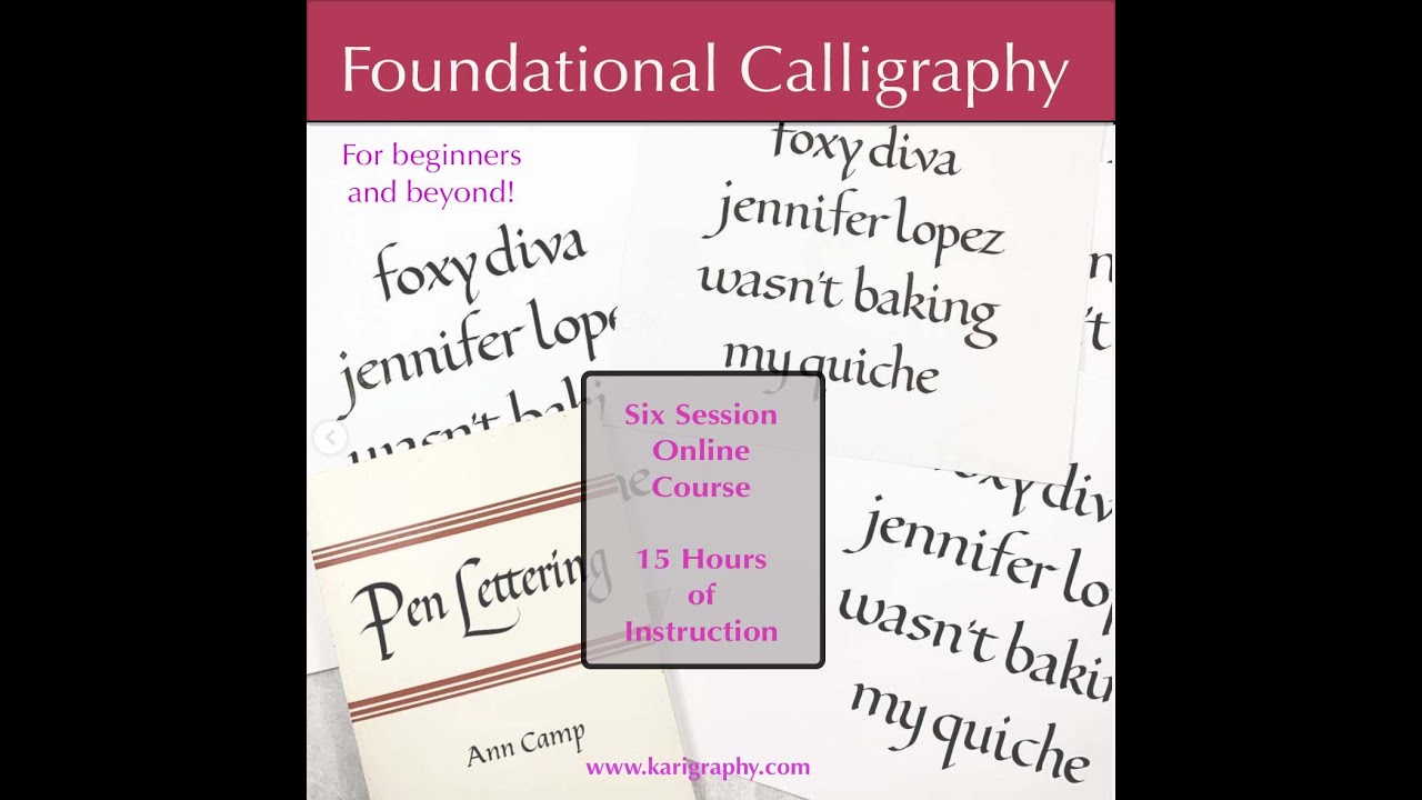 Foundational Calligraphy Class highlights