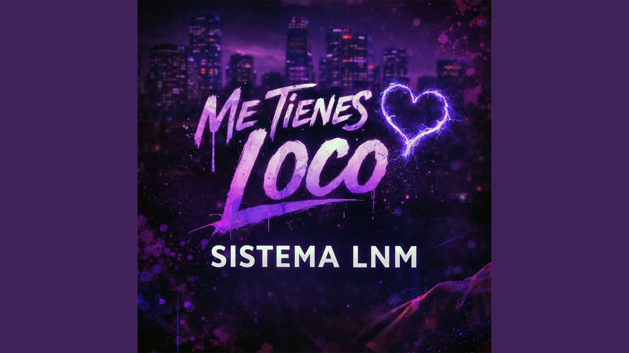 Me tienes loco