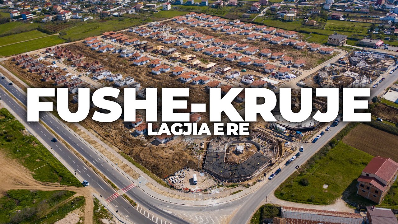 FUSHE KRUJE, LAGJIA E RE | 4K DRONE VIDEO