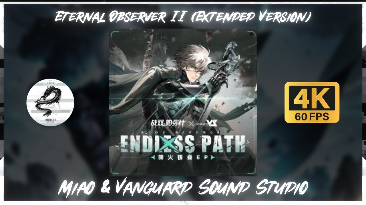 【PGR／Miao】Eternal Observer II (Extended Version)