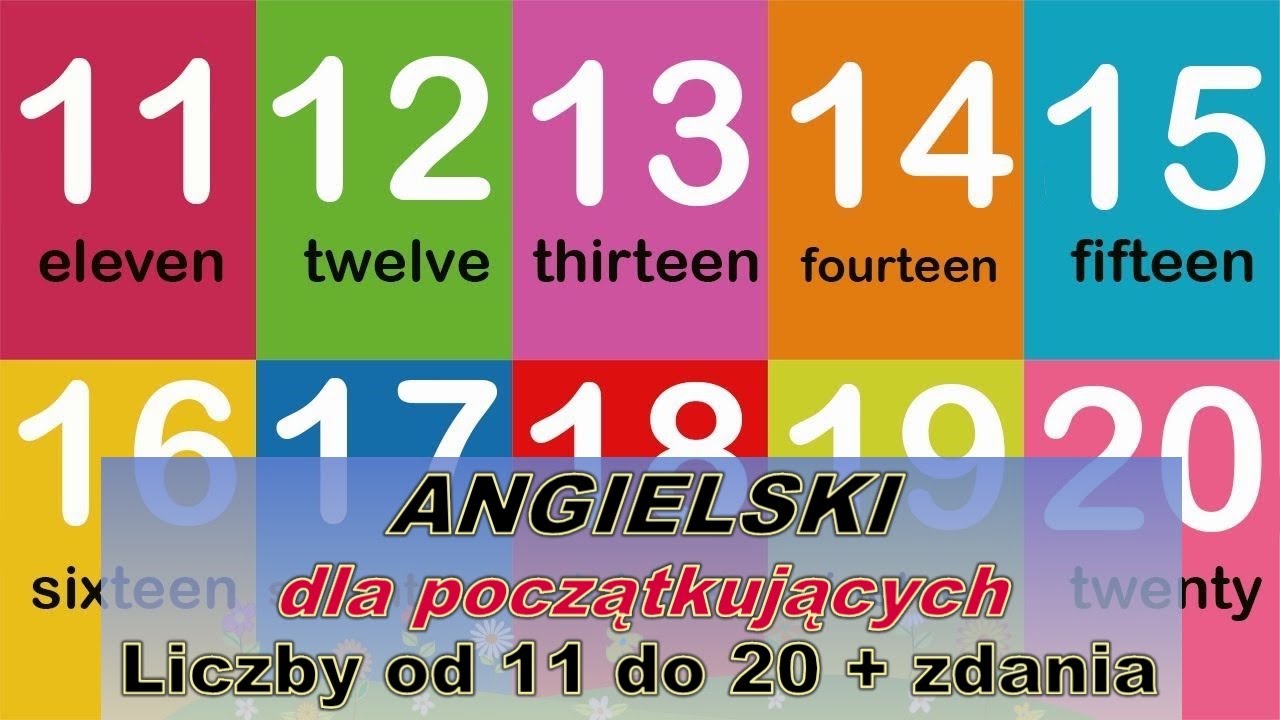 ZABAWA w ANGIELSKI - Liczby od 11 do 20 + zdania - krótkie prezentacje