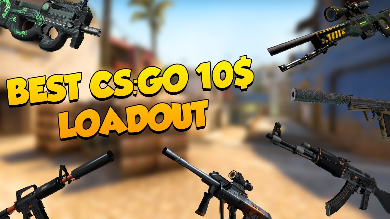 BEST CS:GO LOADOUT UNDER 10$ 2020 (Cheap Good Looking Skins)