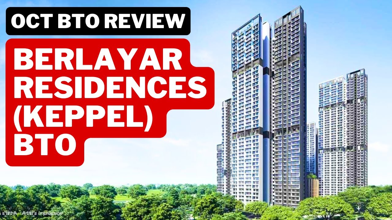 Berlayar Residences BTO: сделка или провал? Скрытый подвох самого дорогого проекта BTO в октябре