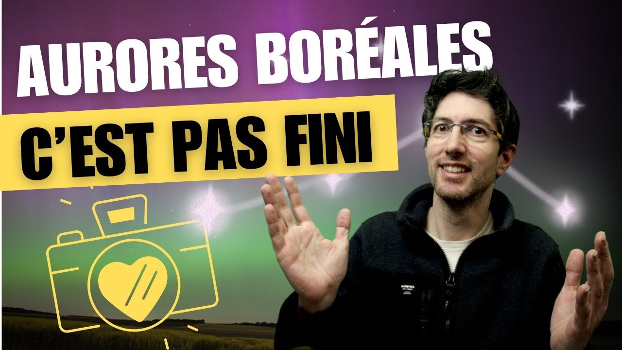 Photographier les aurores boréales : préparation, réglages et retouches