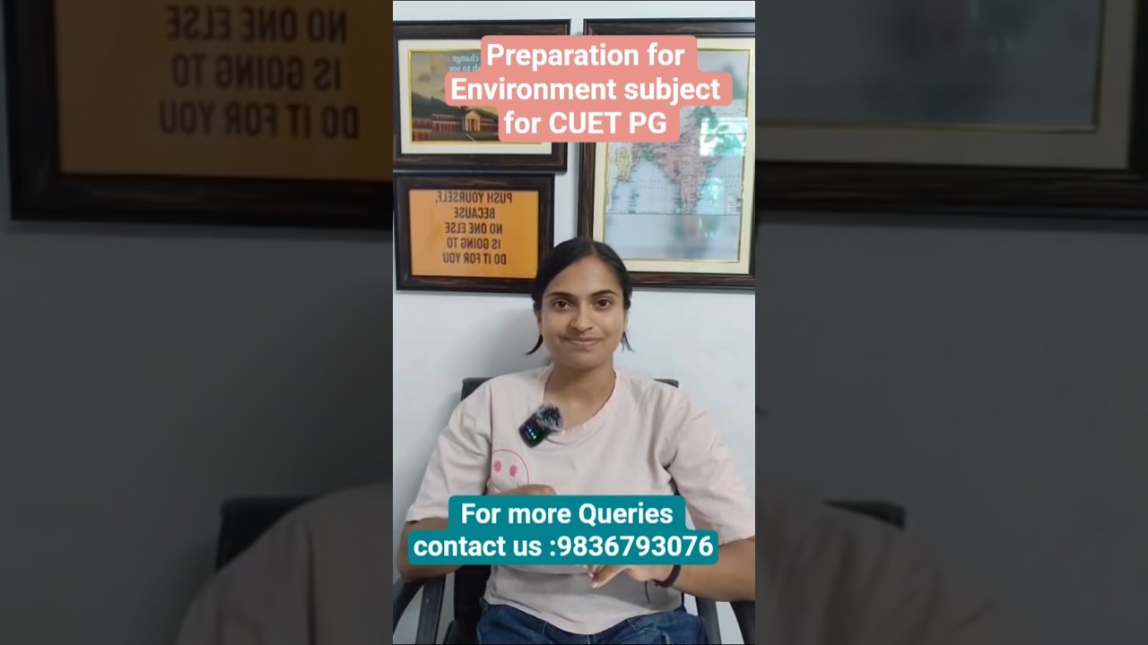 CUET PG 2025 Environment subject preparation tips  #CUETPG #Environment #CUET2025 #ExamTips
