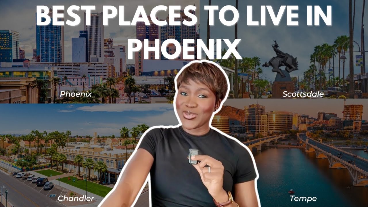 Best Places to Live in Phoenix, Arizona | Top Cities & Neighborhoods