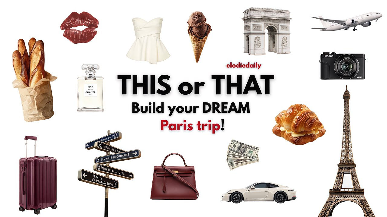 THIS or THAT | Build Your Dream Paris Trip! 🥐☕️🗼
