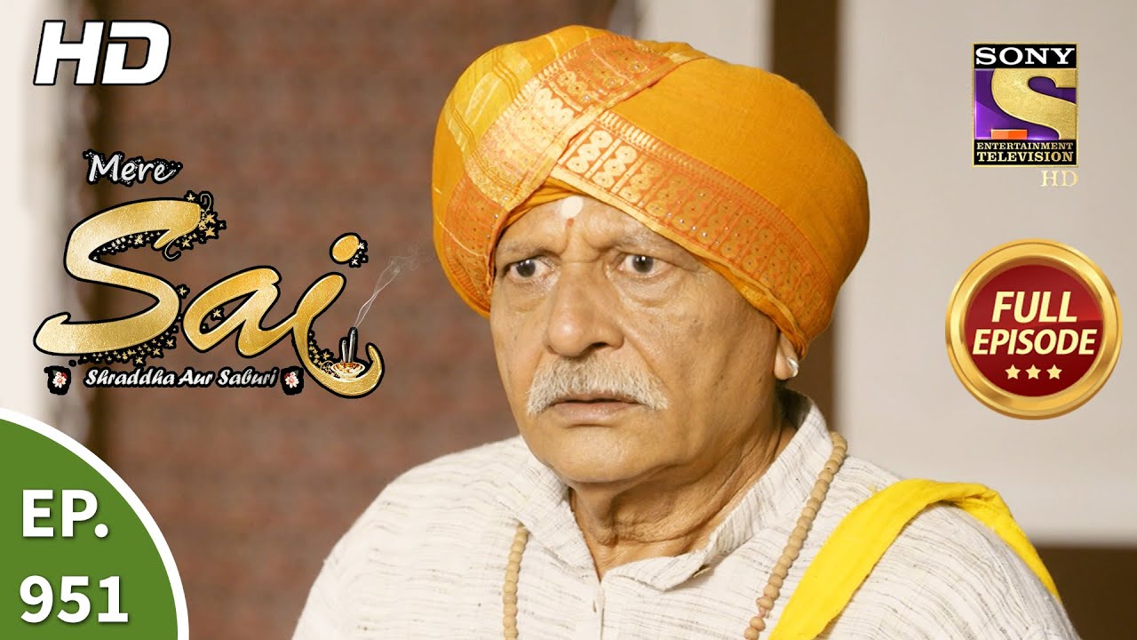 Mere Sai - मेरे साई - Ep 951 - Full Episode - 2nd Sep, 2021