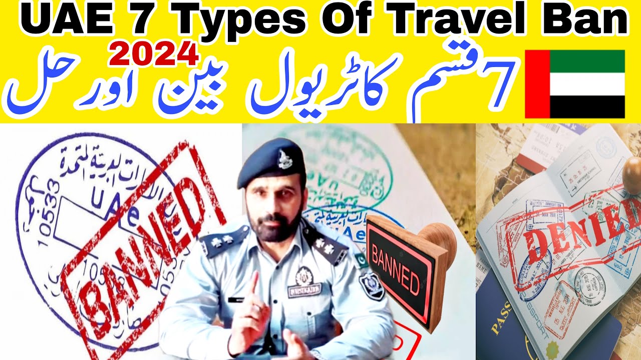 UAE travel Ban: Absconding,Overstay,custody battles 7 reason you could have a travel ban placed on y
