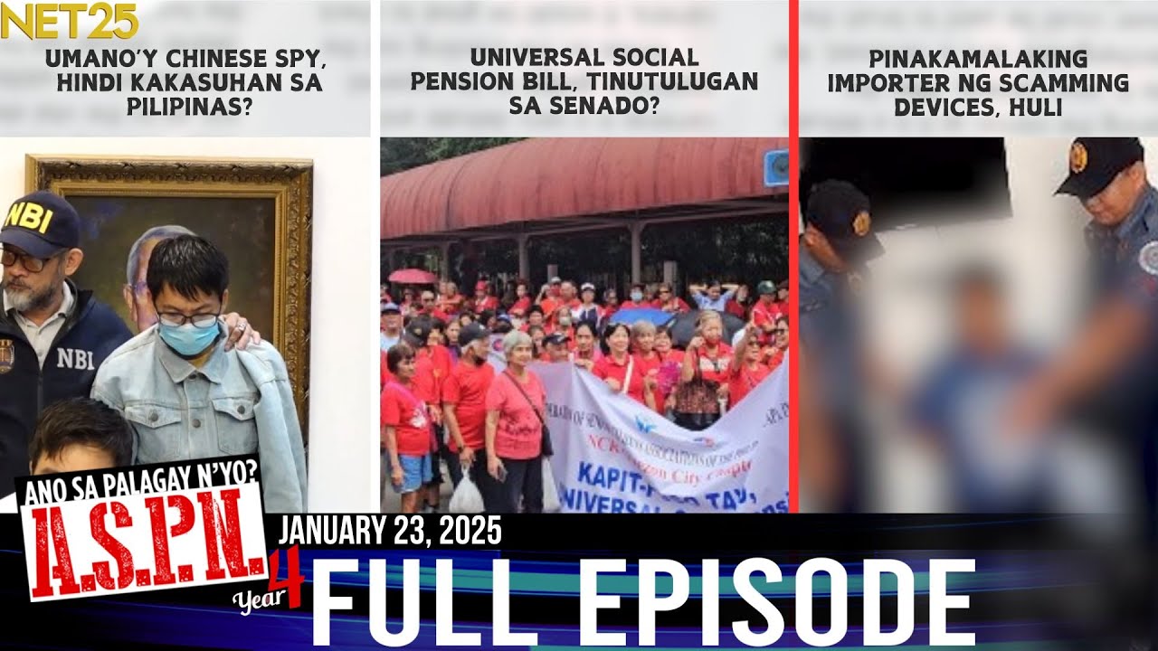 Ano Sa Palagay N'yo? (ASPN) | January 23, 2025