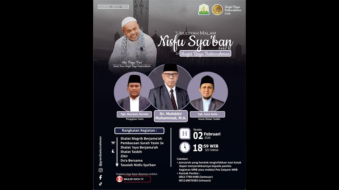 Halaqah Maghrib | Masjid Raya Baiturrahman Aceh | Nisfu Syakba | Dr. Tgk. H. Mufakkir Muhammad, M.A.