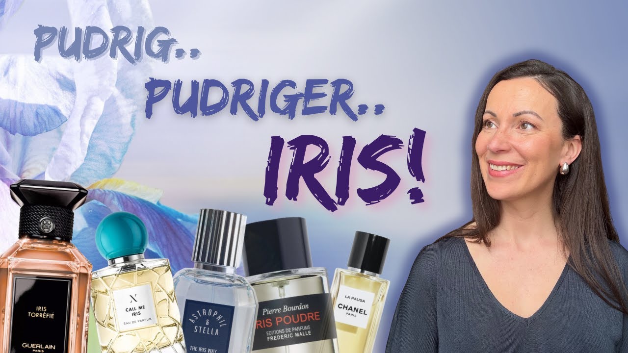 🪻TOP 10 Iris Meisterwerke I Zeitlose Eleganz | Parfums mit Iris