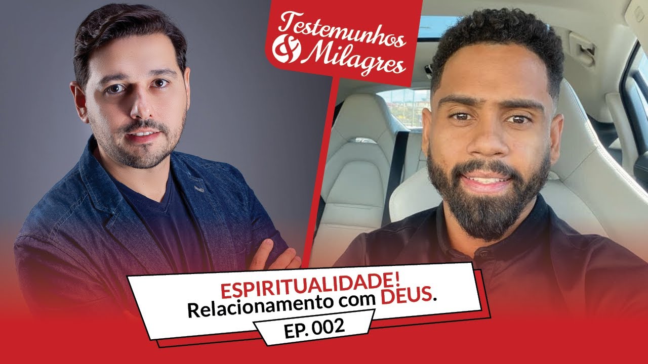 ESPIRITUALIDADE! Relacionamento com DEUS - Igor Salgado - TESTEMUNHOS E MILAGRES - EP.002 - FIVE AM
