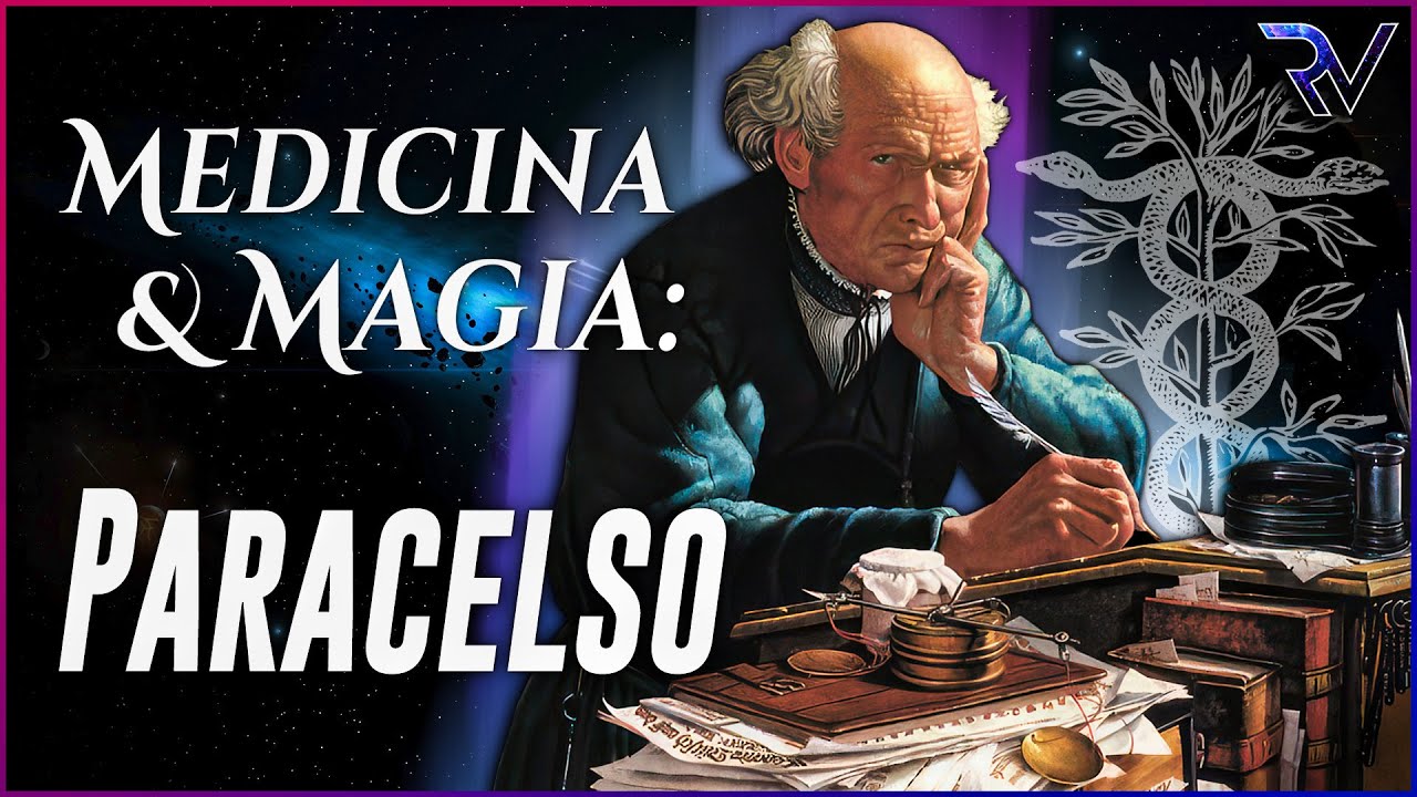 Paracelso: Medicina & Magia (No es IA)