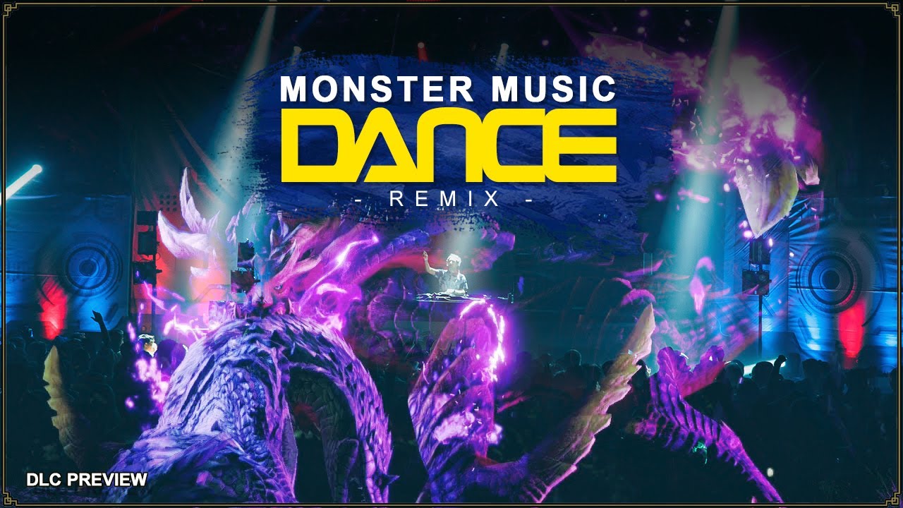 Monster Hunter Rise: DLC Preview | Monster Music Dance Version BGM demo, a must-have for EDM fan!