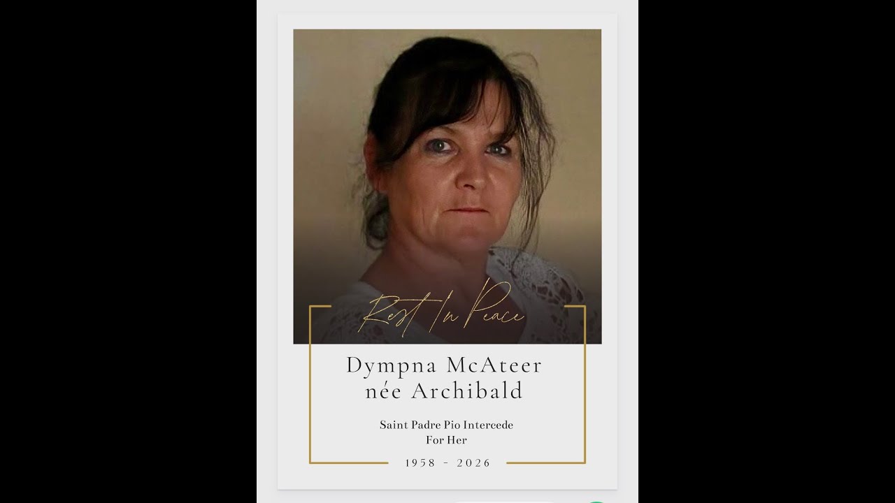 Requiem Mass of the late Dympna McAteer R.I.P.