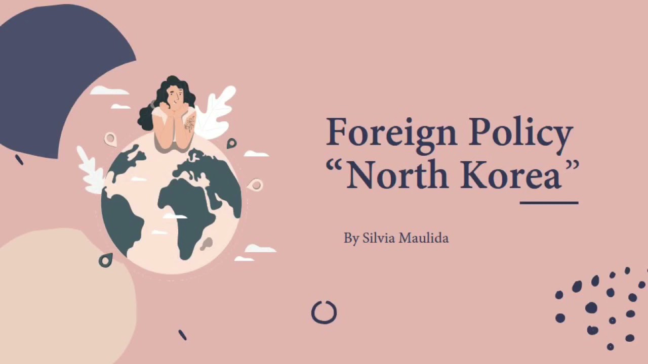 &ldquo;Foreign Policy of North Korea&rdquo;