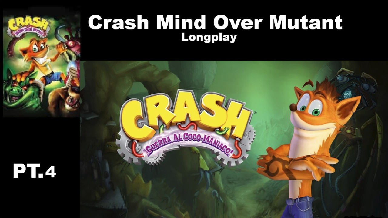 Crash Mind Over Mutant modo historia - PT. 4. AleatorioNo.23 - PrositoJuega.