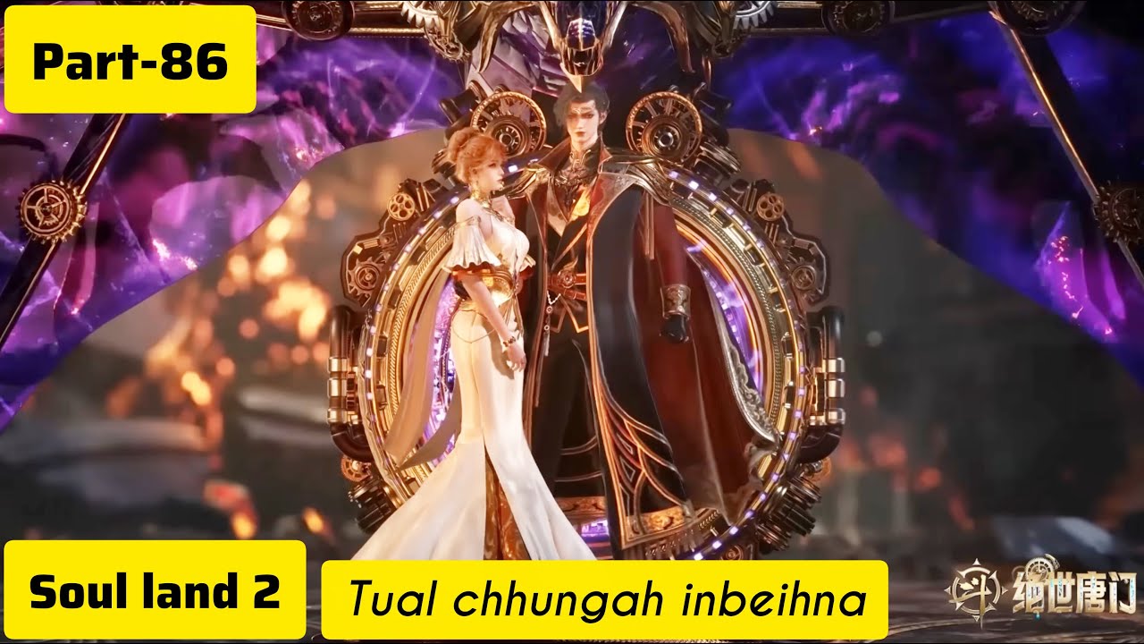 Soul land 2(part-86) Xu Tianran thah an tum