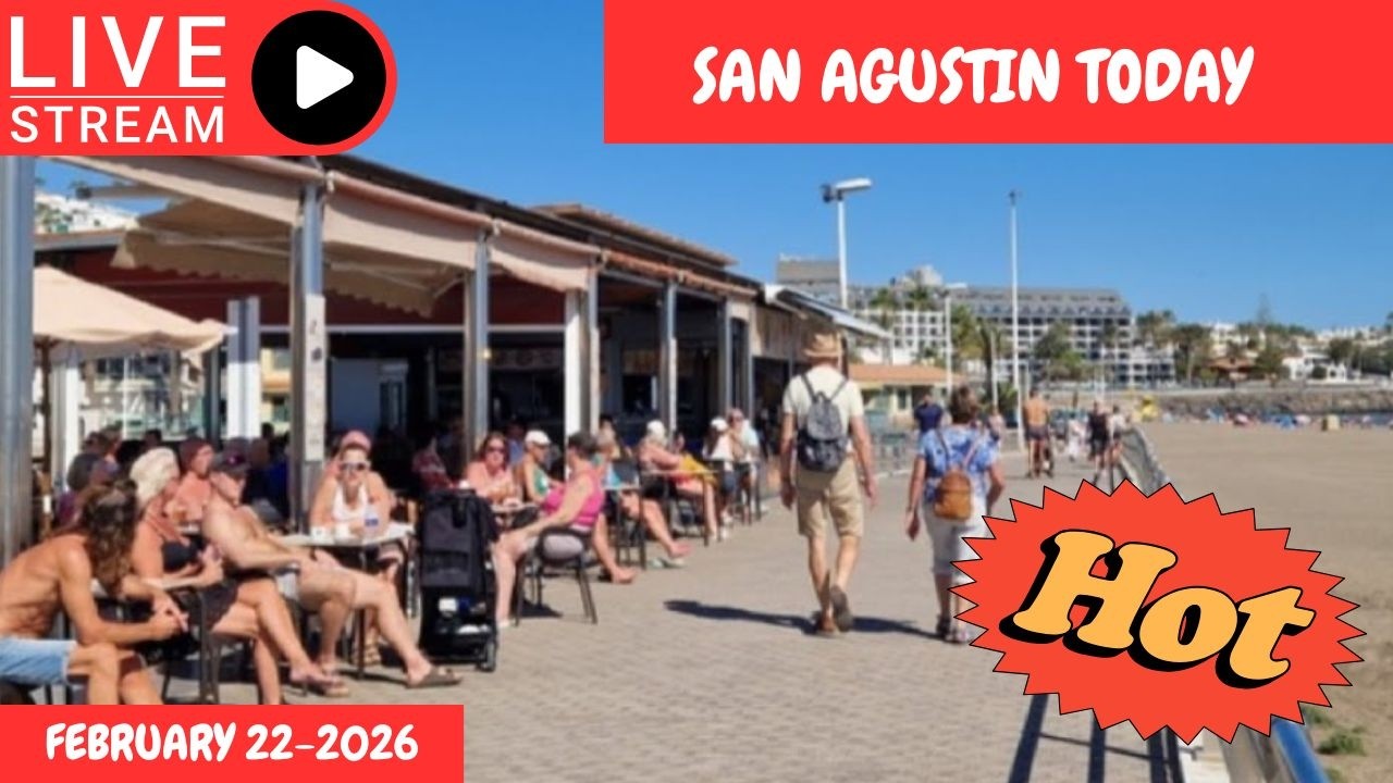 Gran Canaria LIVE 🔴SAN AGUSTIN TODAY - FEBRUARY 22- 2026