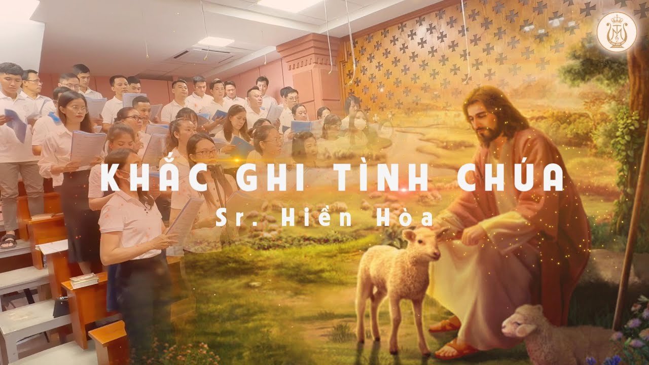 KHẮC GHI T&Igrave;NH CH&Uacute;A - Sr. Hiền H&ograve;a | Ca đo&agrave;n M&ocirc;ng Triệu | Gx. Fatima B&igrave;nh Triệu